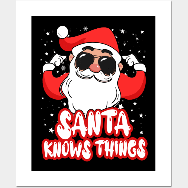 Santa Knows Things Wall Art by GLStyleDesigns